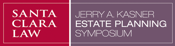 Jerry A. Kasner Estate Planning Symposium
