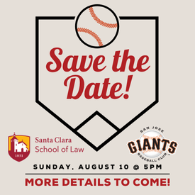 SC Law and SJ Giants Game Save the Date