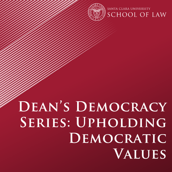 Dean's Democracy Series Square