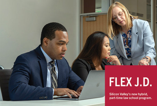 Santa Clara Law Offers New Hybrid Online Flex J.D. Degree