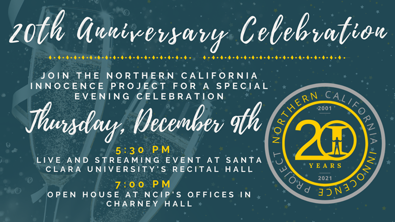 Northern California Innocence Project's 20th Anniversary Celebration