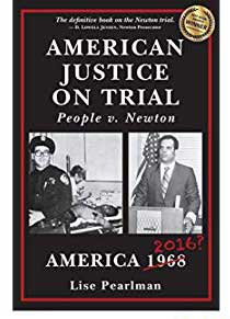 American Justice on Trail: People v. Newton